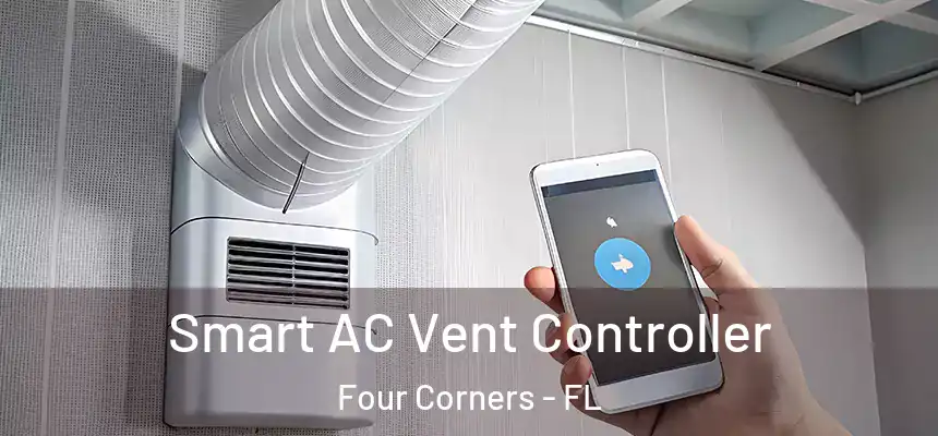 Smart AC Vent Controller Four Corners - FL